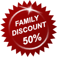 Family Discount 50% off!
