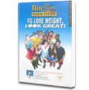 Lose Weight, Look Great! BOOK